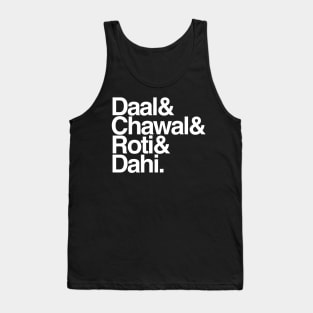 Daal Chawal Roti Dahi (White) Tank Top